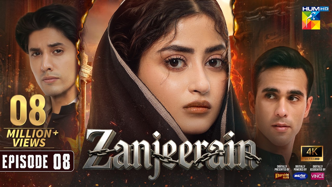 Zanjeerain Episode 08 [Eng Sub] 21 May 2026 | ft. Sajal Aly, Ahsan Khan, Ameer Gilani & Danyal Zafar