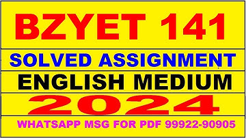 bzyet 141 solved assignment 2023-24 | bzyet 141 solved assignment in english 2024 | bzyet 141 2024