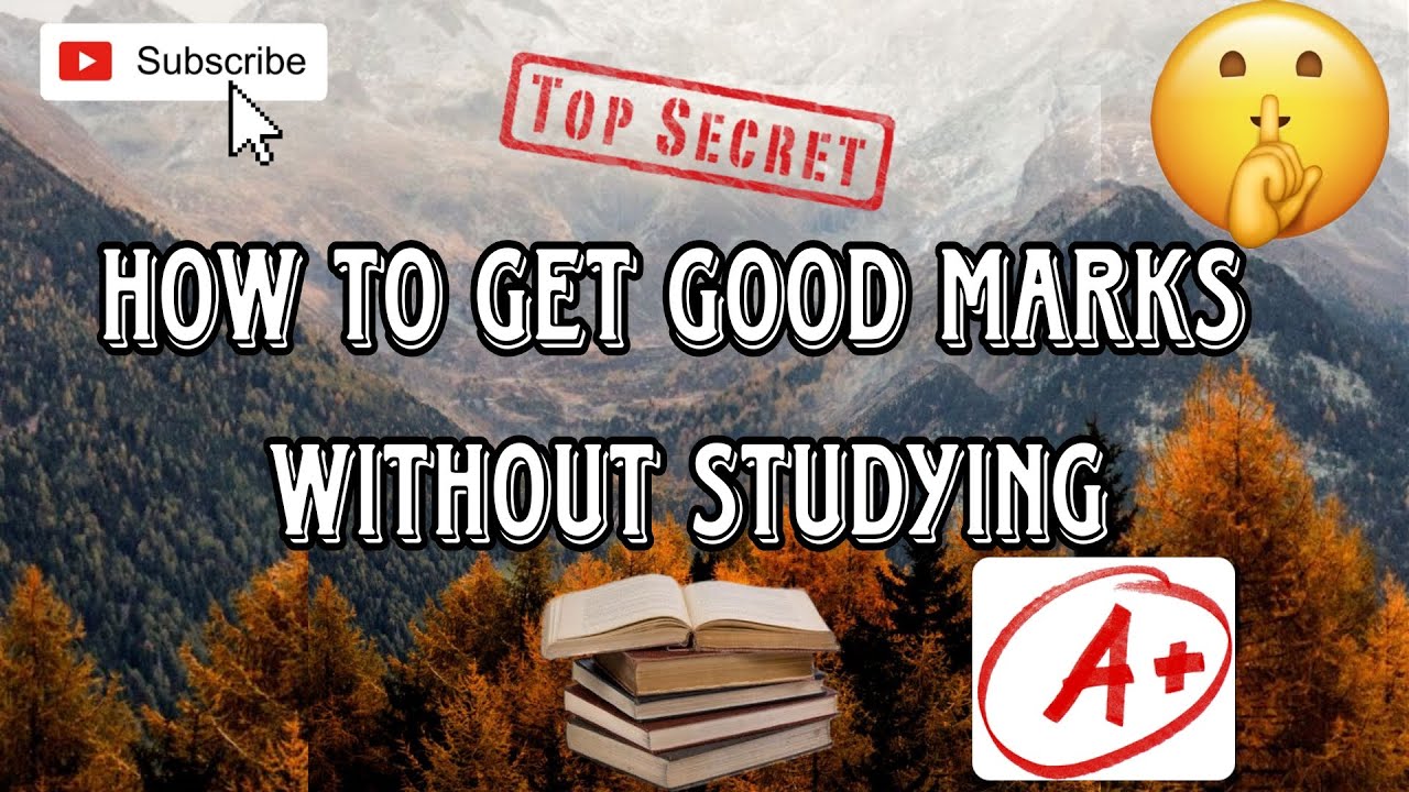 How To Get Good Marks Without Studying | Top Secret | Nilesh YT - YouTube