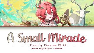 A Small Miracle cover by Ciaccona CN VA -  English Lyrics [wuwa Aemeath]