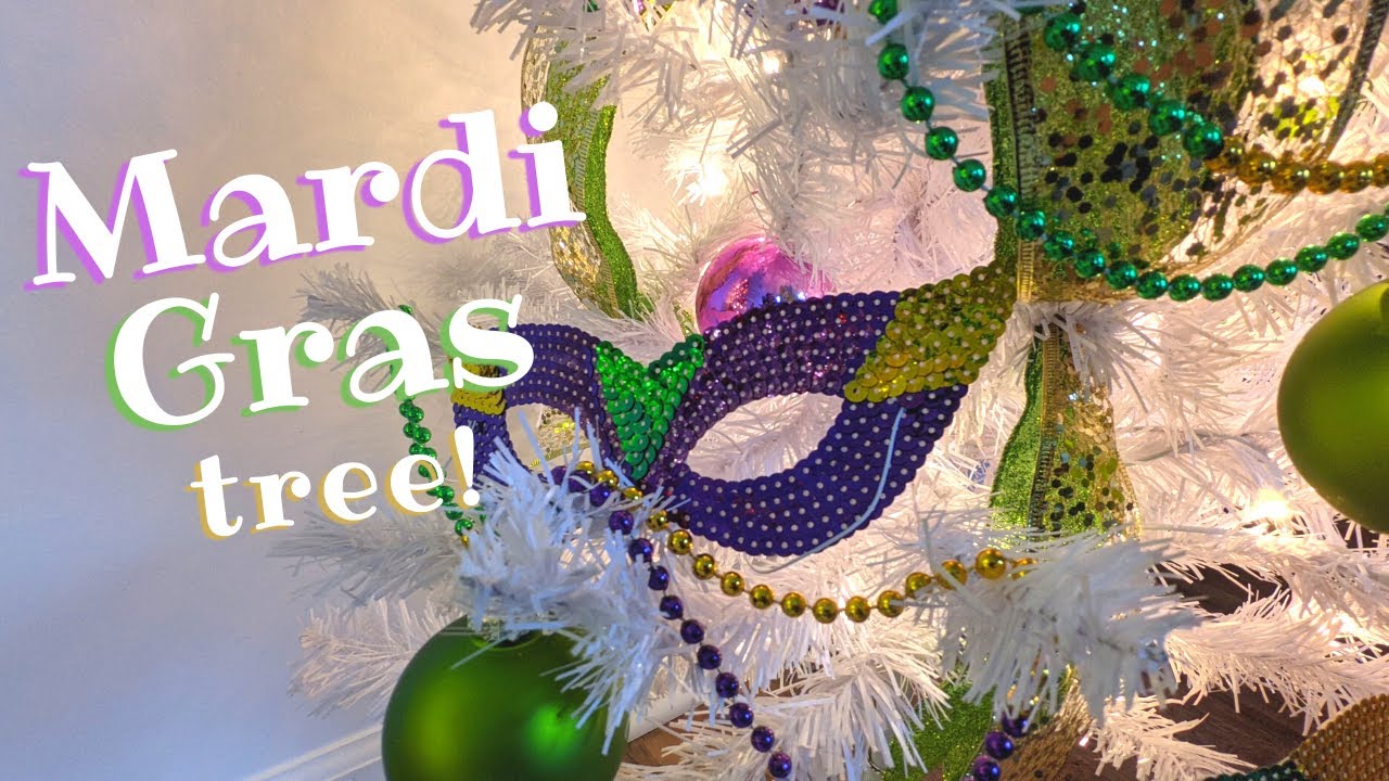 HOW TO DECORATE A Mardi Gras TREE, Mardi Gras TREE DECORATIONS, Mardi Gras  2021