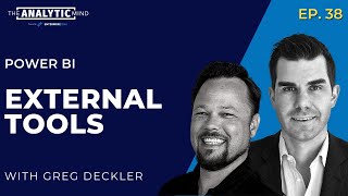 Power BI External Tool with Greg Deckler