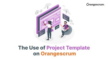 Project Template | The Use of Project Template on Orangescrum