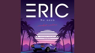 No Good (pocket palma Remix)