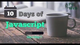 Day 5 - Day 7 | 10 days of Javascript | Hackerrank Solutions