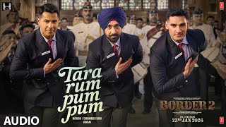 BORDER 2: Tara Rum Pum Pum | Mithoon | Sukhwinder Singh | Kumaar