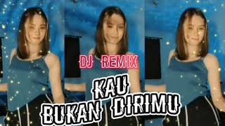 KAU BUKAN DIRIMU REMIX POP DANGDUT GOYANG #remixsong #remixnostalgia #bangoecoep