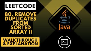 LeetCode 80. Remove Duplicates from Sorted Array II (Java)