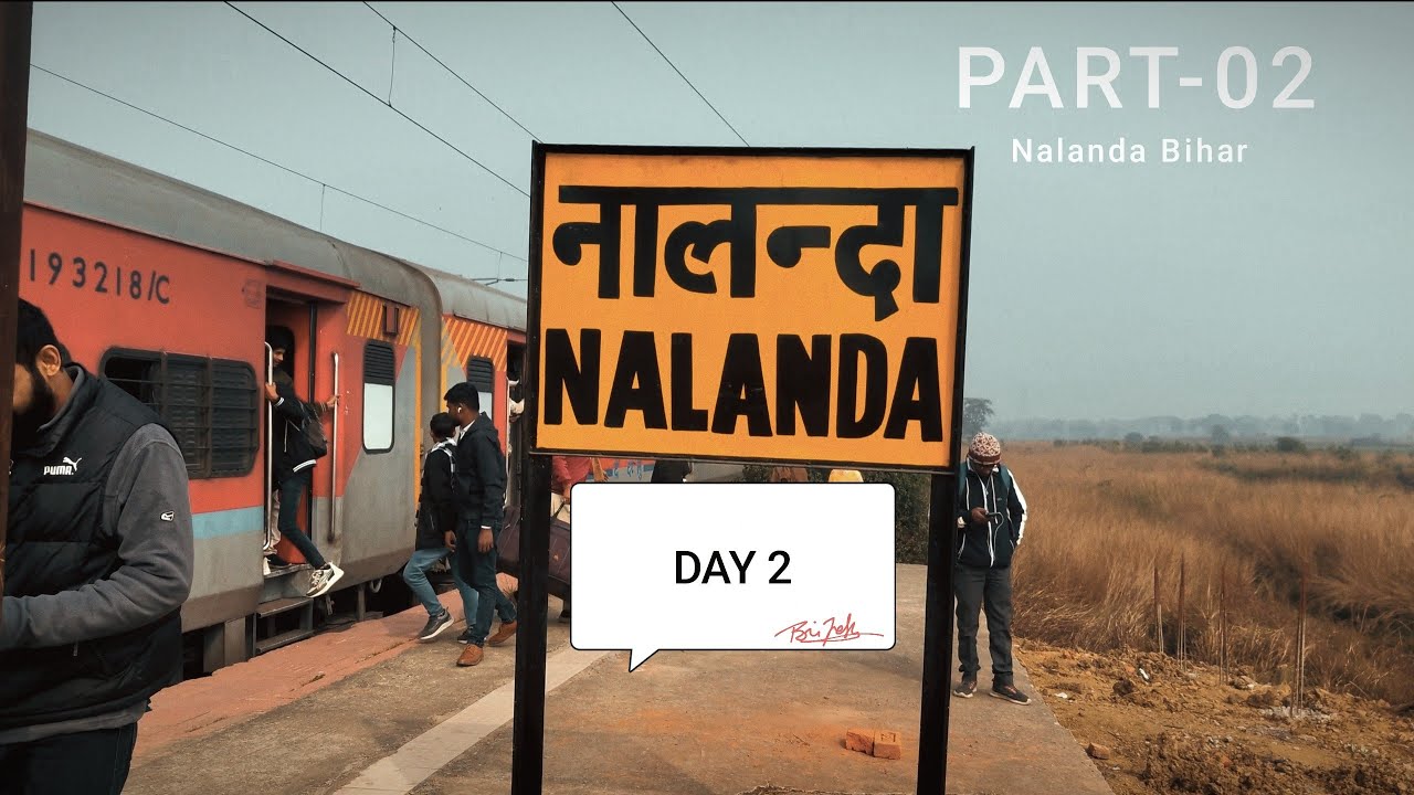 Trip 02, patna bihar to nalanda primitive khandhar (part-02)