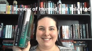 Book Reviews: 1984 by George Orwell, Talented by Sophie Davis, and Hunted by Meagan Spooner