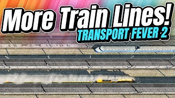 Building a MASSIVE New Train Line! | Transport Fever 2 (Part 7)