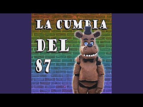 La Cumbia Del 87