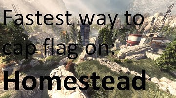 Titanfall 2 - Fastest way to cap flag on homestead