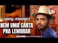 NEM UMA CARTA PRA LEMBRAR - EVONEY FERNANDES ( SEU OSMAR ) CD - O PAI DA SERESTA - 2023