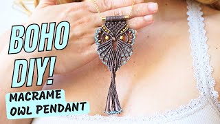 Boho Macrame Owl Tutorial 🦉✨ | Perfect for Necklaces, Keychains & More!