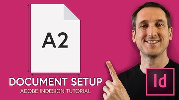 How to set up an A2 document in Adobe InDesign