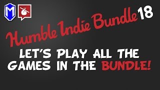Humble Partner - Playing All 7 Humble Indie Bundle 18 Games - Game Deals/Sales May 2017 - Affiliate