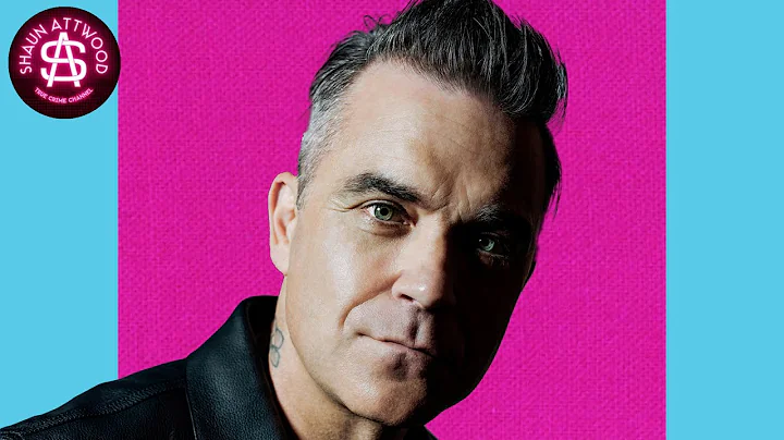 Robbie Williams Life Story: Podcast 366