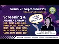 screening & analisa LSIP ACST ADHI BBNI BRMS DOID DOOH ARKO INDY INKP KKGI MARI NCKL NSSS PTPP dll