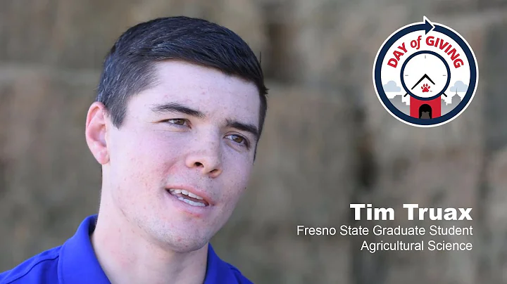 Tim Truax, Fresno State Day of Giving Ag Science S...