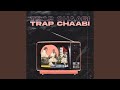 Trap chaabi