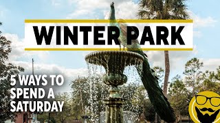5 Ways to Spend a Saturday in Winter Park, Florida