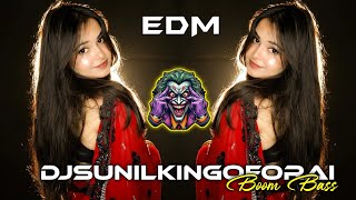GULLAK FOD KE NEW SONG -DJ EDM MIX BOOM BASS -DJ IKKA MAURANIPUR DJSUNILKINGOFORAI