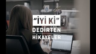 “İyi ki” Dedirten Hikâyeler… Duygu Şişman anlatıyor
