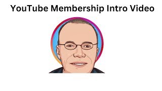 YouTube Membership Intro video