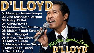Download lagu Lagu Terbaik D'LLOYD Full Album  - Tembang Kenangan - Lagu Lawas Nostalgia 80an 90n Terpopuer
