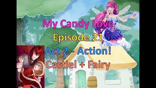 My Candy Love Episode 21 Castiel + Fairy