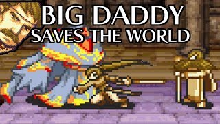Big Daddy Moulder Saves the World of Blazing Sword Big Daddy Moulder Saves the World of Blazing Sword