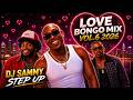 LOVE BONGO MIX 2026 VOL 6 BONGO MIX ALIKIBA BIEN MBOSSO DJ SAMMY STEP UP 