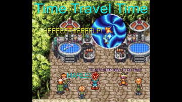 TIME TRAVEL - Chrono Trigger (Blind) Ep. 3