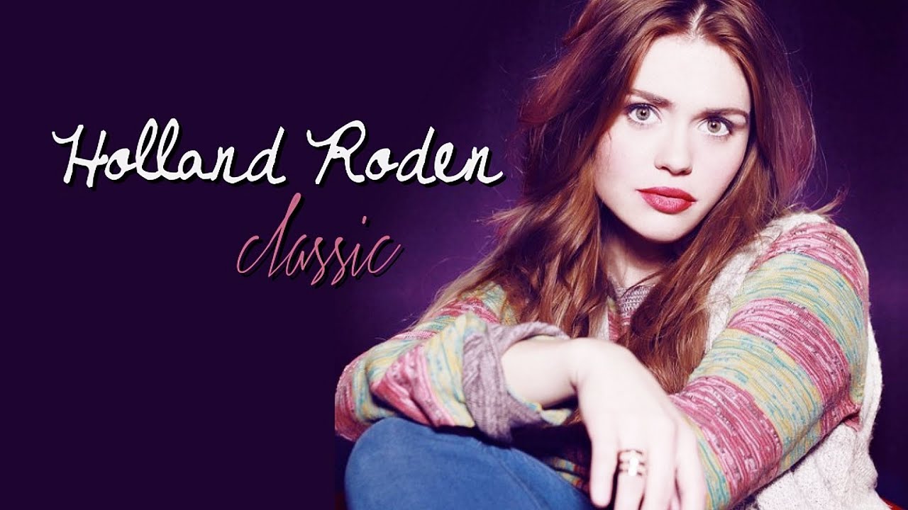 Holland Roden » you're so classic