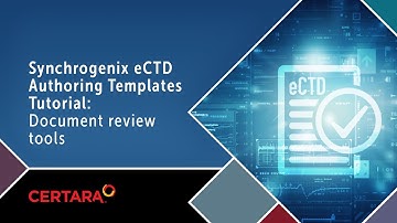 Synchrogenix eCTD Authoring Templates tutorial | Document review tools