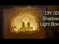 DIY 3D papercut shadow light box/ DIY dollar tree shadow box light/ DIY Valentine’s day special gift