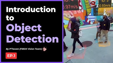 Object Detection 101 EP.1  เข้าใจ Computer Vision และการตรวจจับวัตถุเบื้องต้น
