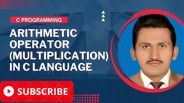 Arithmetic Operator Multiplication in C| Multiplication Operators in C in Urdu/Hindi