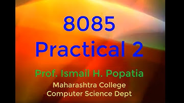 8085 Practical 2 : 8 and 16 bit-Subtraction and Complement of number