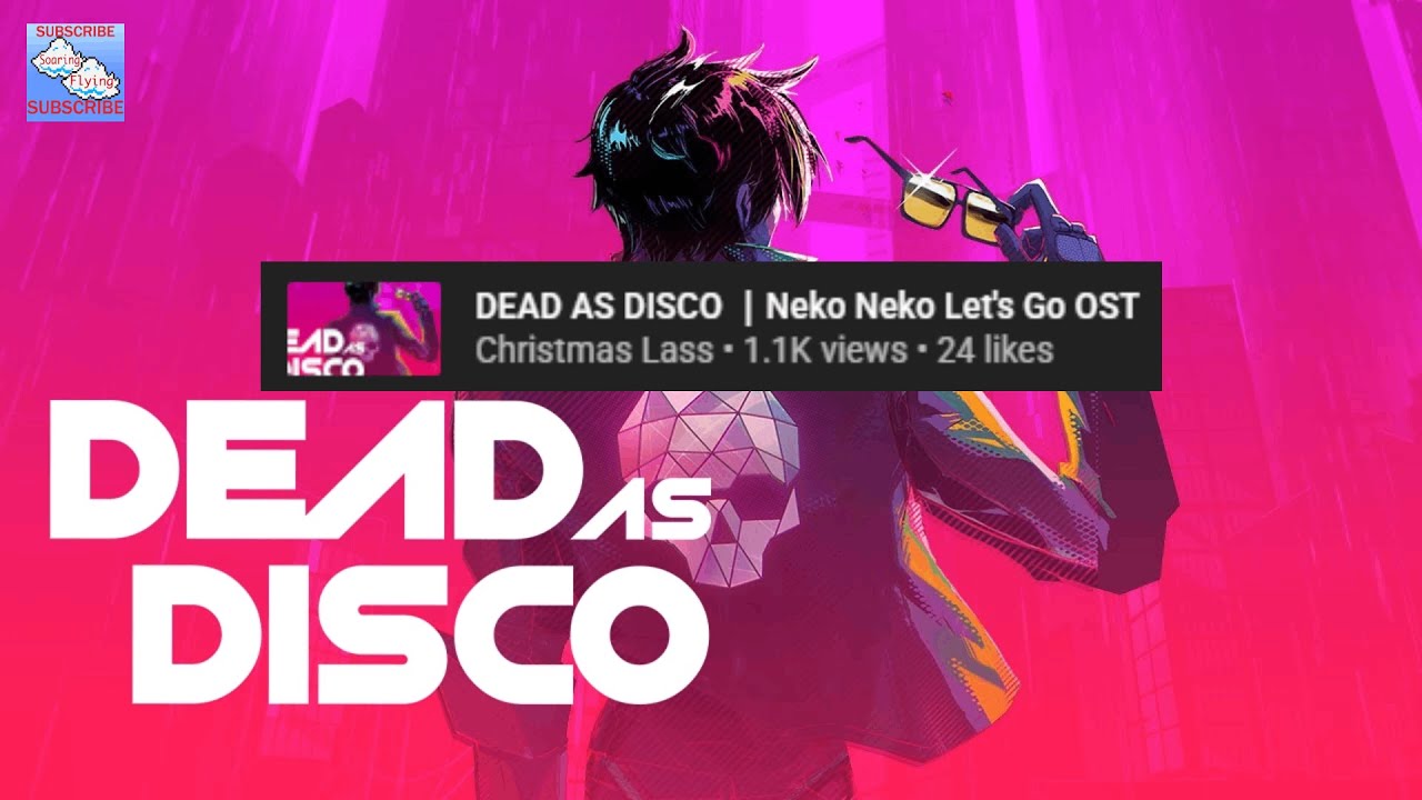 Neko Neko Lets go - Neko X | Dead As Disco | Top 175 - YouTube