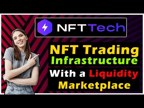 NFT Tech Complete Review | Best NFT Trading Infrastructure with Liquidity | NFT Tech Explained