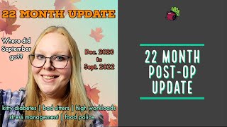 22 Month Post-Op Update // Bariatric Surgery in Mexico | My Gastric Bypass Journey