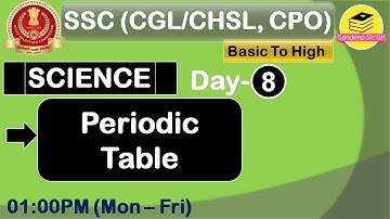 01:00PM | Periodic Table | SSC (CGL/CHSL, CPO) | Science By Praveen Sir