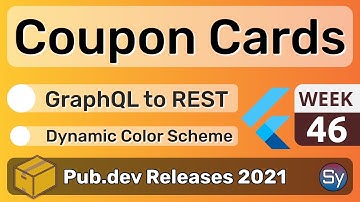 Flutter Coupon Cards, GraphQL to REST & Co. - 46 - PUB.DEV RELEASES
