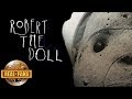 Robert The Haunted Doll  - real or fake?