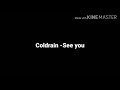 Cold Rain - See you lyrics