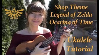 Shop Theme Legend of Zelda (Ocarina of Time) Ukulele Tutorial