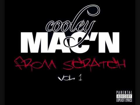 Cooley Mac'n - Can't Get Enough Of Me