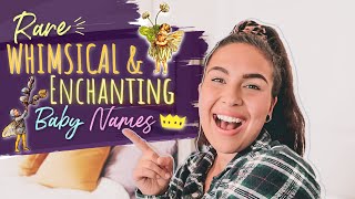 RARE WHIMSICAL + FANTASY BABY NAMES 2020! | Unique Baby Names For Girls & Boys!